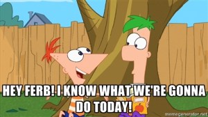 Classic Phineas and Ferb Line.